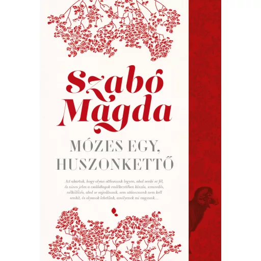 Mózes egy, huszonkettő (Új kiadás) - Szabó Magda