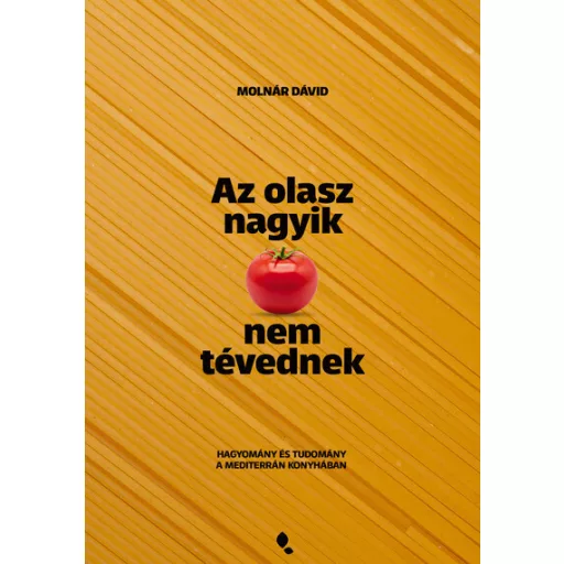 Az olasz nagyik nem tévednek - Molnár Dávid