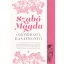 Örömhozó, bánatrontó (Új kiadás) - Szabó Magda