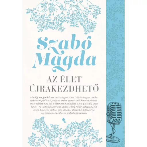 Az élet újrakezdhető (Új kiadás) - Szabó Magda