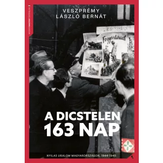 A dicstelen 163 nap - Veszprémy László Bernát