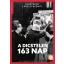 A dicstelen 163 nap - Veszprémy László Bernát