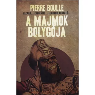 A majmok bolygója - Pierre Boulle
