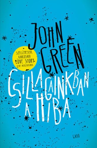 Csillagainkban a hiba /Puha (2. kiadás) (John Green)