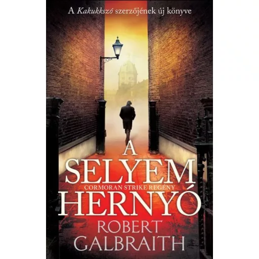 A selyemhernyó (régi borító) (Robert Galbraith (J. K. Rowling))