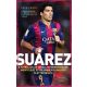 Suárez - A futballvilág legellentmondásosabb megítélésű sztárjának különleges élettörténete (Lu