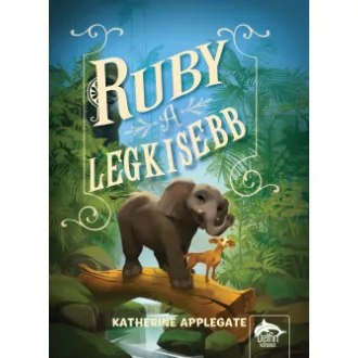 Ruby, a legkisebb - Katherine Applegate