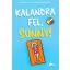 Kalandra fel, Sunny! - Jennifer L. Holm, Matthew Holm