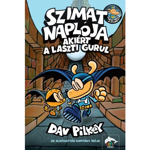 Szimat naplója - Akiért a laszti gurul - Dav Pilkey