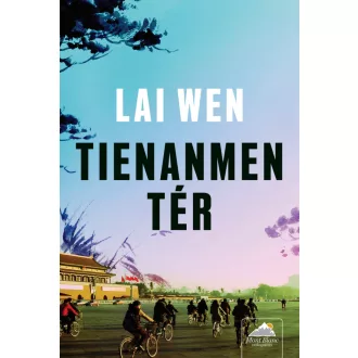 Tienanmen tér - Lai Wen