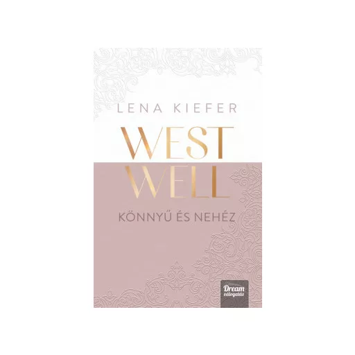 Westwell - Könnyű és nehéz (Éldekorált) - Lena Kiefer