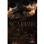 Scarred (Éldekorált) - Emily McIntire