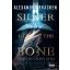 Silver in the Bone - Ezüst és csont átka (Éldekorált) - Alexandra Bracken