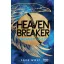 Heavenbreaker - Mennytörő (Éldekorált) - Sara Wolf