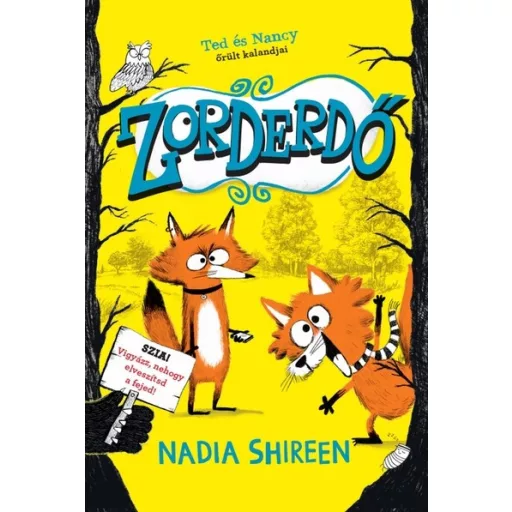 Zorderdő - Nadia Shireen