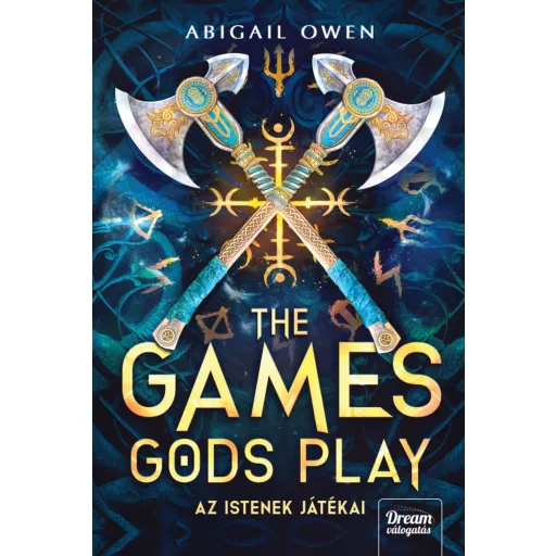 The Games Gods Play - Az istenek játékai (Éldekorált) - Abigail Owen