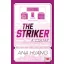 The Striker - A csatár - Ana Huang