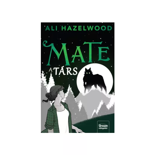 Mate - A társ - Ali Hazelwood