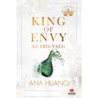 King of Envy - Az irigység - Ana Huang