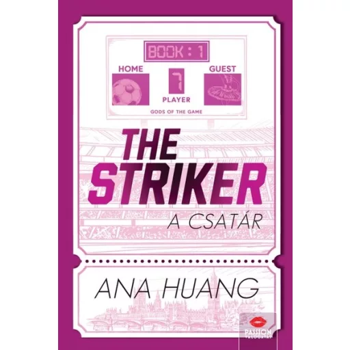 The Striker - A csatár (Éldekorált) - Ana Huang