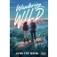 Wandering Wild - A vadon ígérete - Lynette Noni