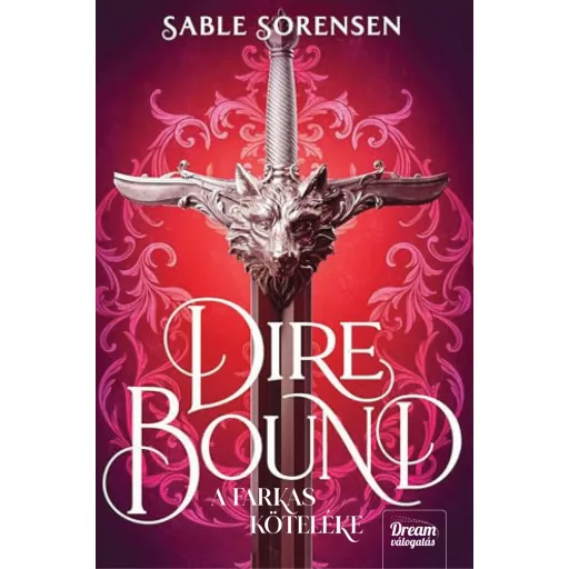 Dire Bound - A farkas köteléke - Sable Sorensen