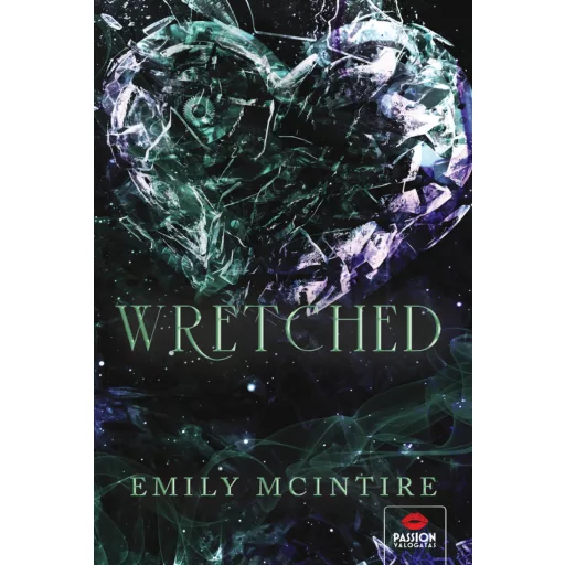 Never After 3. - Wretched - Emily McIntire