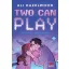Two Can Play - Ali Hazelwood