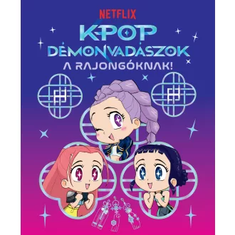 K-pop démonvadászok - A rajongóknak