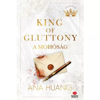 King of Gluttony - A mohóság - Ana Huang