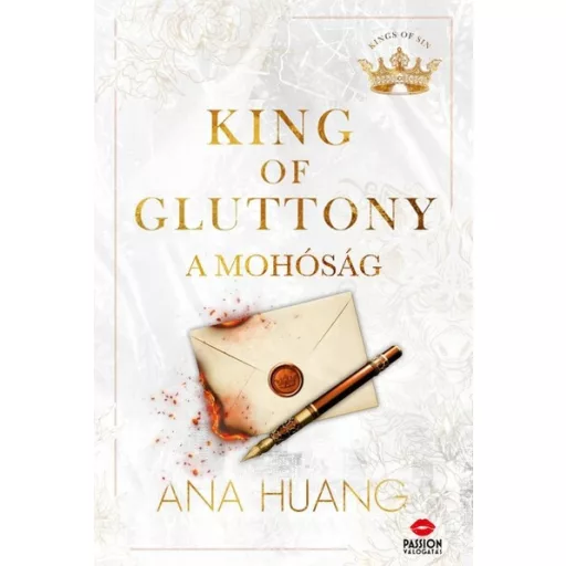 King of Gluttony - A mohóság - Ana Huang
