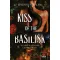 Kiss of the Basilisk (Éldekorált) - Lindsay Straube