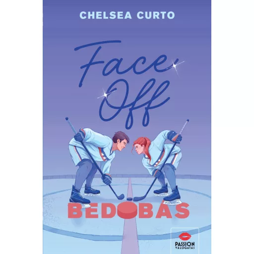 Face Off - Bedobás (Éldekorált) - Chelsea Curto