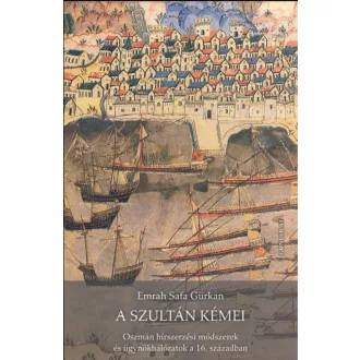A szultán kémei - Emrah Safa Gürkan