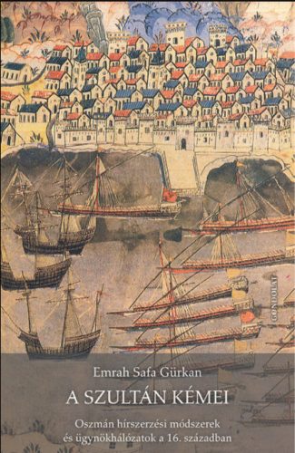 A szultán kémei - Emrah Safa Gürkan