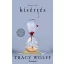 Kísértés (Éldekorált) - Tracy Wolff
