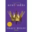 Uralkodás (Éldekorált) - Tracy Wolff