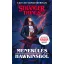 Stranger Things - Menekülés Hawkinsból - Caitlin Schneiderhan