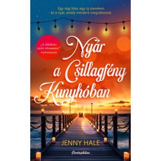 Nyár a Csillagfény Kunyhóban (Éldekorált) - Jenny Hale