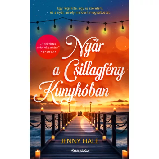 Nyár a Csillagfény Kunyhóban (Éldekorált) - Jenny Hale