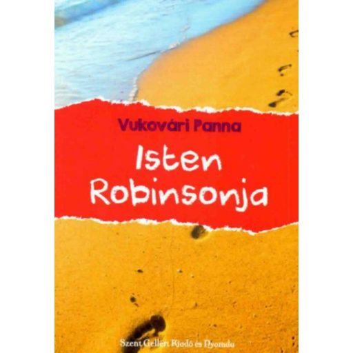 Isten Robinsonja - Vukovári Panna