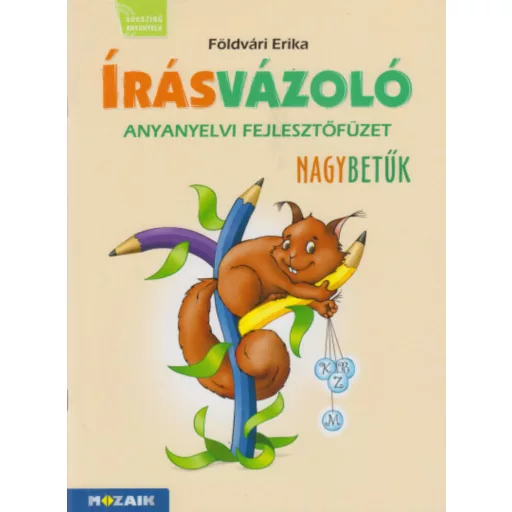 Írásvázoló 1. Osztályosoknak - Nagybetűk