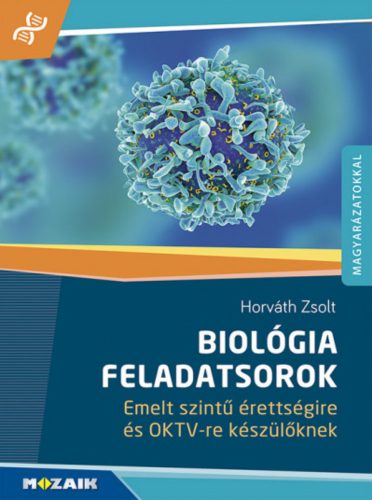 Biológia feladatsorok - Horváth Zsolt