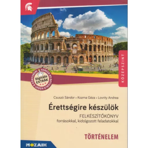 Érettségire készülök - Történelem, középszint