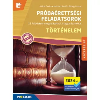  Történelem próbaérettségi feladatsorok - Középszint (2024-től érvényes)