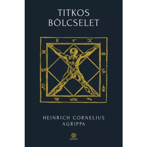 Titkos bölcselet II. - Heinrich Cornelius Agrippa