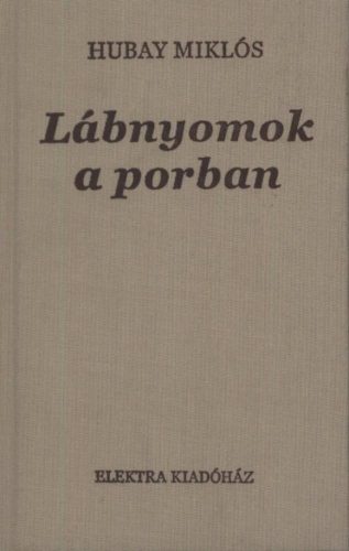 Lábnyomok a porban (Hubay Miklós)