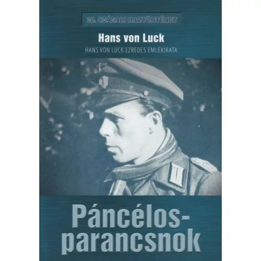 Páncélosparacsnok - Hans Von Luck