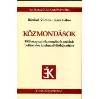 KÖZMONDÁSOK (TINTA KIADÓ)