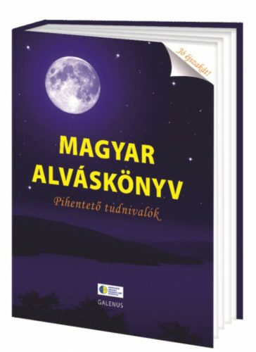 Magyar alváskönyv - Pihentető tudnivalók (Válogatás)